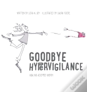 Capa do artigo Goodbye Hypervigilance