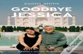 Goodbye Jessica