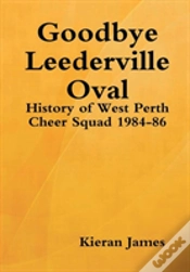 Capa do artigo Goodbye Leederville Oval