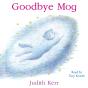 Goodbye Mog Ea - Preview