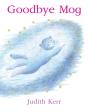 Goodbye Mog - Preview