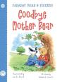 Goodbye Mother Bear - Preview