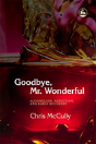 Goodbye, Mr. Wonderful - Preview