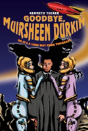 Goodbye, Muirsheen Durkin - Preview