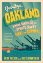 Goodbye, Oakland - Preview