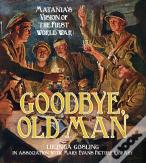 Goodbye, Old Man