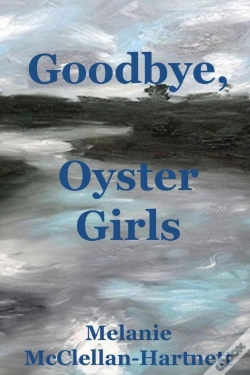 Capa do artigo Goodbye, Oyster Girls