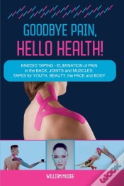 Capa do artigo Goodbye Pain, Hello Health!