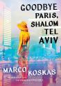 Goodbye Paris, Shalom Tel Aviv - Preview