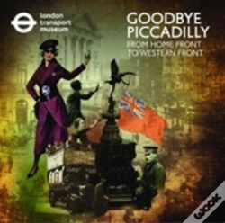 Capa do artigo Goodbye Piccadilly