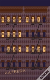 Goodbye, Rudy Kazoody