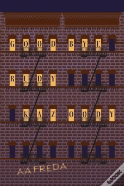 Capa do artigo Goodbye, Rudy Kazoody