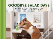 Goodbye Salad Days