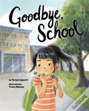 Capa do artigo Goodbye, School