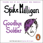 Goodbye Soldier - Preview
