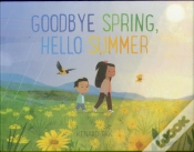 Capa do artigo Goodbye Spring, Hello Summer
