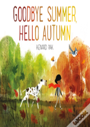 Goodbye Summer, Hello Autumn