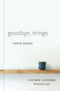 Goodbye, Things - Preview