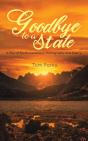 Goodbye To A State - Preview