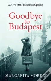Goodbye To Budapest