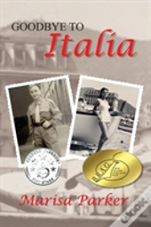 Goodbye To Italia