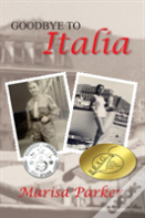 Goodbye To Italia