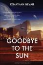 Goodbye To The Sun (Wind Tide Book 1) - Preview