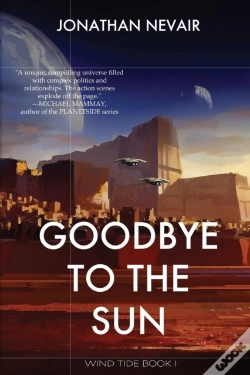Capa do artigo Goodbye To The Sun (Wind Tide Book 1)