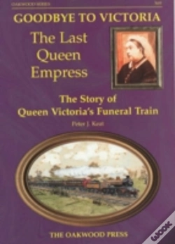 Capa do artigo Goodbye To Victoria The Last Queen Empress