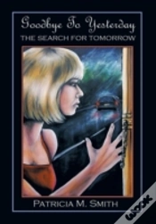 Capa do artigo Goodbye To Yesterday: The Search For Tomorrow