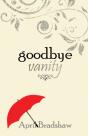 Goodbye Vanity - Preview