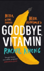 Goodbye, Vitamin - Preview