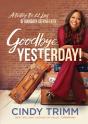 Goodbye, Yesterday! - Preview