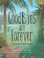 Goodbyes Are Forever - Preview