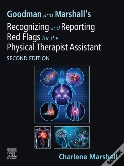 Capa do artigo Goodman And Marshall'S Recognizing And Reporting Red Flags For The Physical Therapist Assistant - E-Book