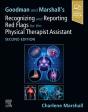 Goodman And Marshall'S Recognizing And Reporting Red Flags For The Physical Therapist Assistant - Preview