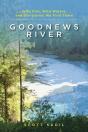 Goodnews River - Preview
