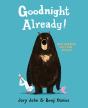 Goodnight Already! - Preview