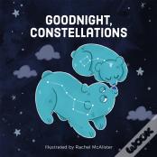 Goodnight, Constellations