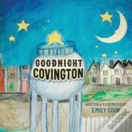 Goodnight Covington