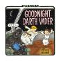 Goodnight Darth Vader - Preview