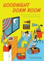 Goodnight Dorm Room - Preview