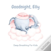Goodnight, Elly
