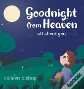 Goodnight From Heaven