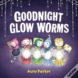 Capa do artigo Goodnight, Glow Worms