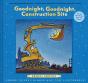 Goodnight, Goodnight, Construction Site Deluxe Edition - Preview