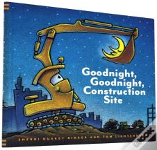 Goodnight, Goodnight Construction Site