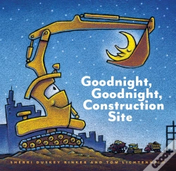 Capa do artigo Goodnight, Goodnight Construction Site