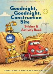 Goodnight, Goodnight, Construction Site Sticker & Activity Book