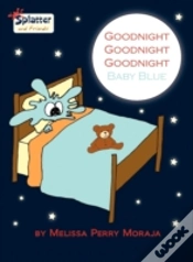 Capa do artigo Goodnight Goodnight Goodnight Baby Blue